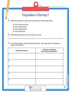 Organize a Survey!