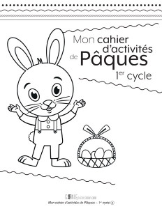Mon cahier d’activités de Pâques – 1er cycle