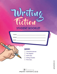 Writing Fiction – Student Booklet